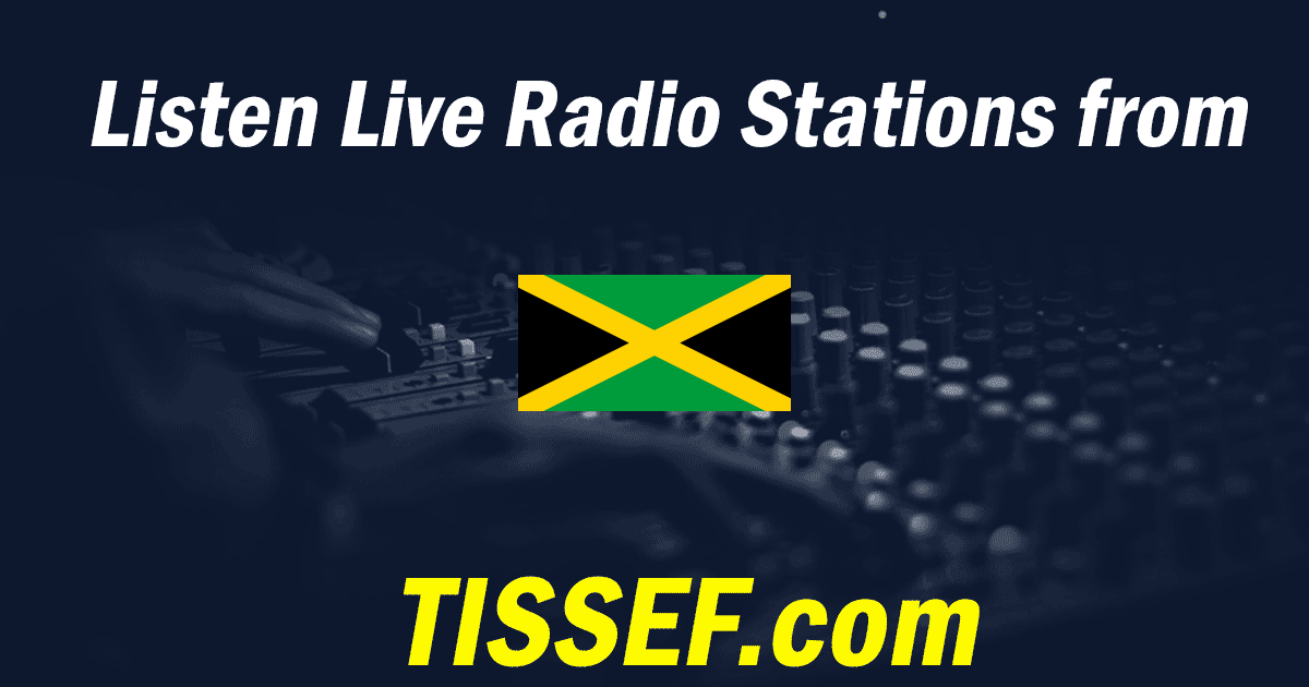 Jamaica Online Radio Stations Tissef   JM 